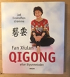 Xiulan, Fan: Oigong efter Biyunmetoden