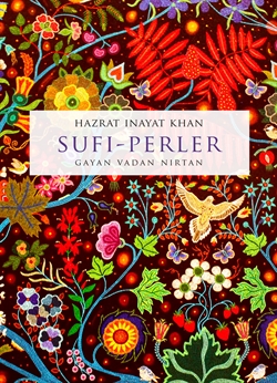 Khan, Hazrat Inayat: Sufi-perler