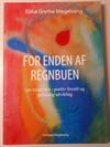 Møgelvang, Ebba Grethe: For enden af regnbuen